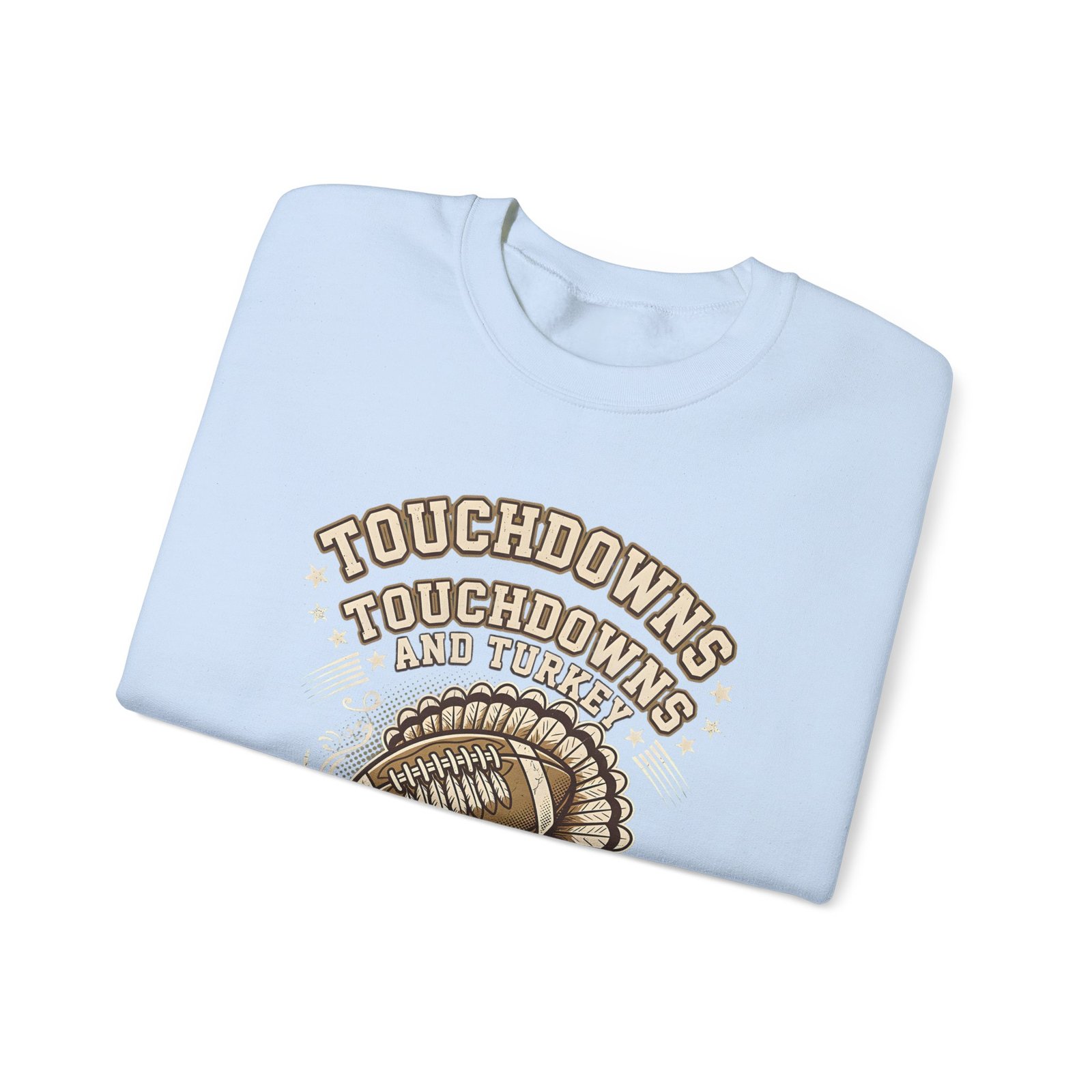 Touchdowns and Turkey Thanksgiving Day Design Sweatshirt - Image 51