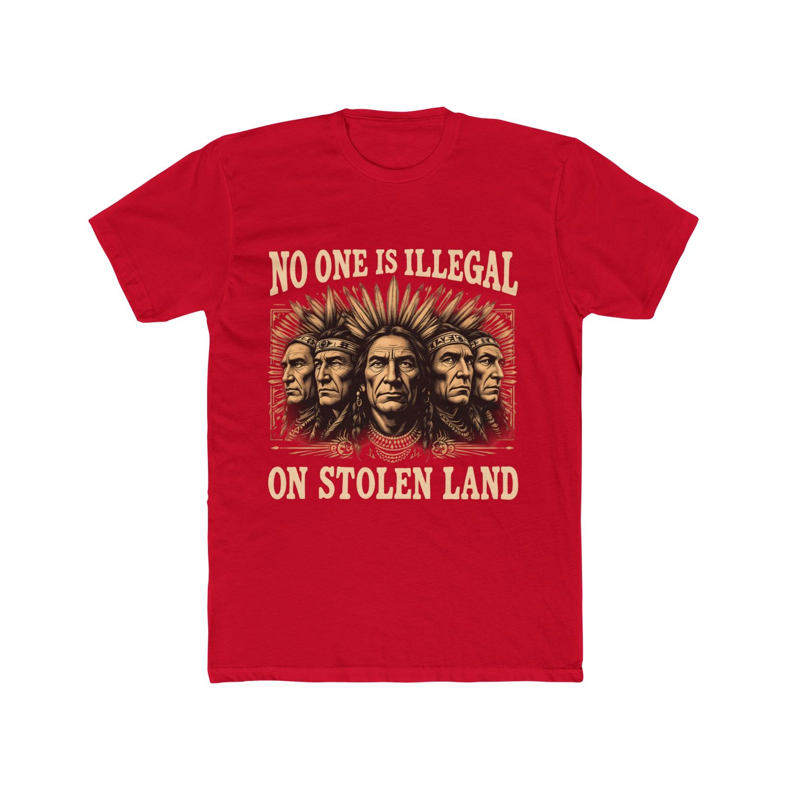 No One Is Illegal on Stolen Land Statement Design T-Shirt - Image 43
