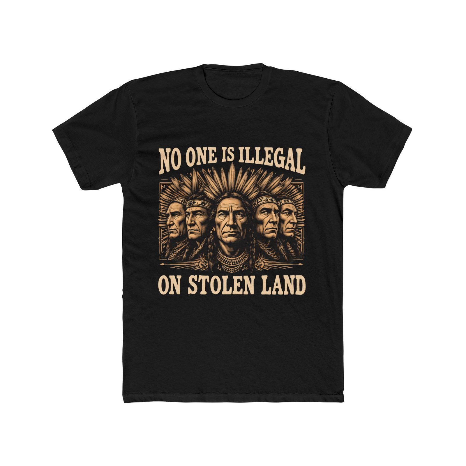 No One Is Illegal on Stolen Land Statement Design T-Shirt - Image 7
