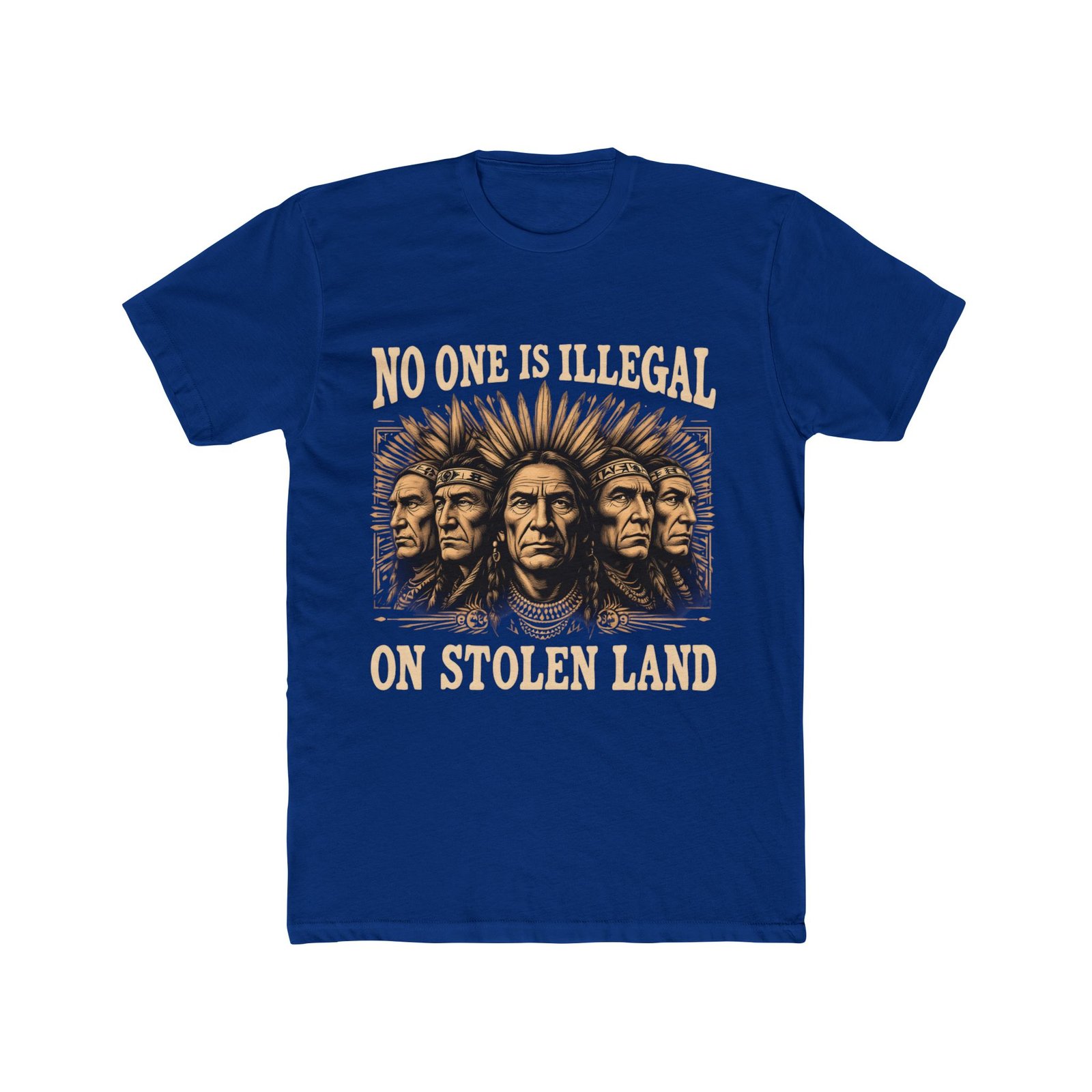 No One Is Illegal on Stolen Land Statement Design T-Shirt - Image 31